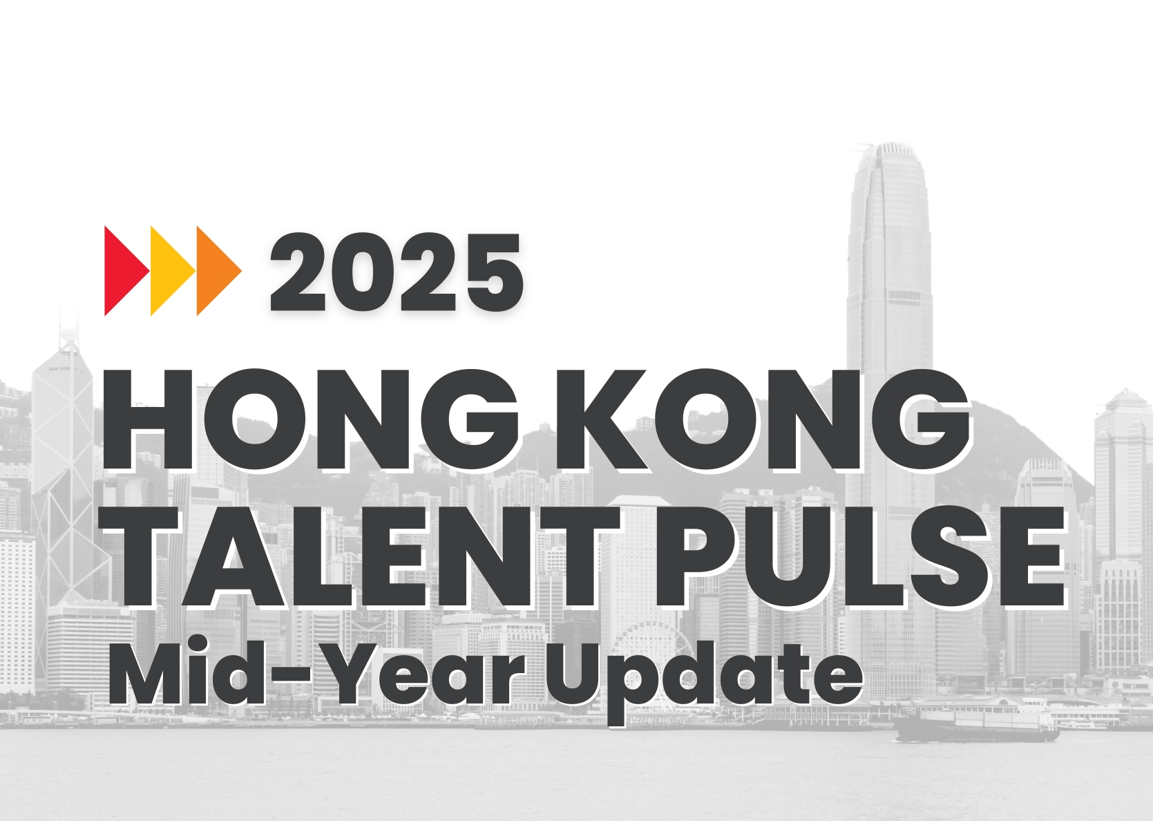 「下载」KOS 2025香港特区招聘趋势 · 年中报告